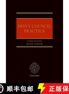 【3-4周达】Privy Council Practice [9780198798491]