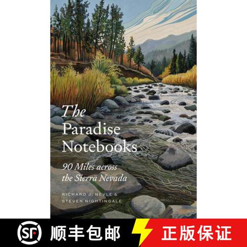 【3-4周达】精装 The Paradise Notebooks – 90 Miles Across the Sierra Nevada [9781501762697]