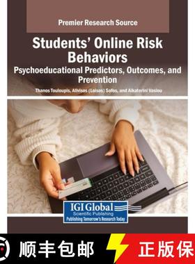 【3-4周达】Students' Online Risk Behaviors: Psychoeducational Predictors, Outcomes, and Prevention [9798369352106]