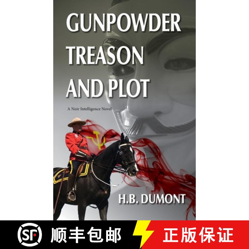 【3-4周达】Gunpowder Treason and Plot : Book Five of the Noir Intelligence Series [9781990335198]