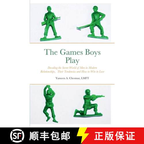 【3-4周达】The Games Boys Play: Decoding the Secret World of Men in Modern Relationships,  Their Tend... [9781387507085]