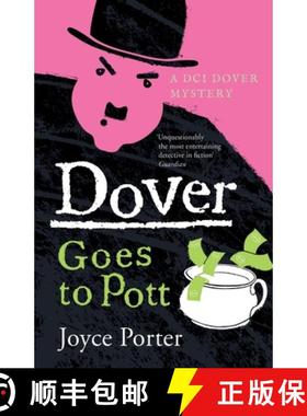 【2-3周达】Dover Goes to Pott (A DCI Dover Mystery 5) [9781788422086]