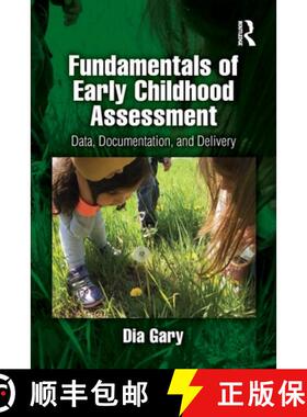 【3-4周达】Fundamentals of Early Childhood Assessment: Data, Documentation, and Delivery [9781032756189]