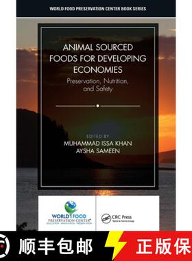 【3-4周达】Animal Sourced Foods for Developing Economies: Preservation, Nutrition, and Safety [9781032237497]
