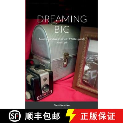 【3-4周达】Dreaming Big: Ambition and Aspiration in 1970s Upstate New York [9781794871977]