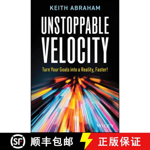 【3-4周达】Unstoppable Velocity: Turn Your Goals into a Reality, Faster! [9781394389308]