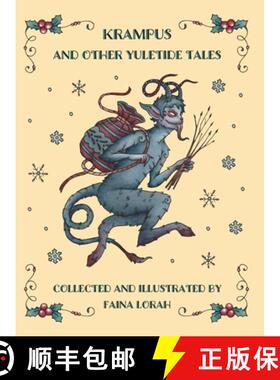 【3-4周达】Krampus and Other Yuletide Tales [9781733629171]