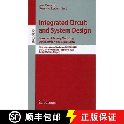 【3-4周达】Integrated Circuit and System Design: Power and Timing Modeling, Optimization and Simulati... [9783642118012]