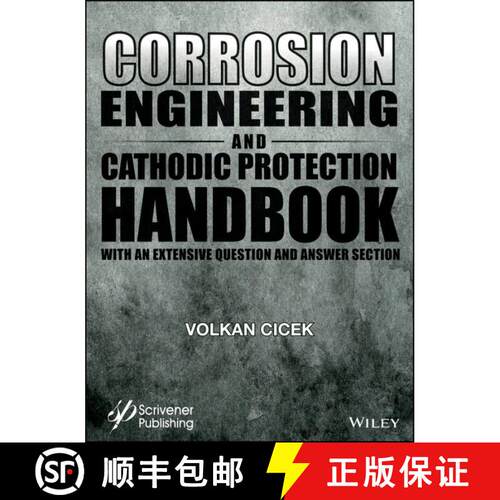 【3-4周达】精装 Corrosion Engineering And Cathodic Protection Handbook: With Extensive Question And A... [9781119283751]