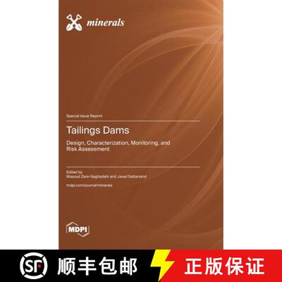 【3-4周达】精装 Tailings Dams: Design, Characterization, Monitoring, and Risk Assessment [9783725866021]