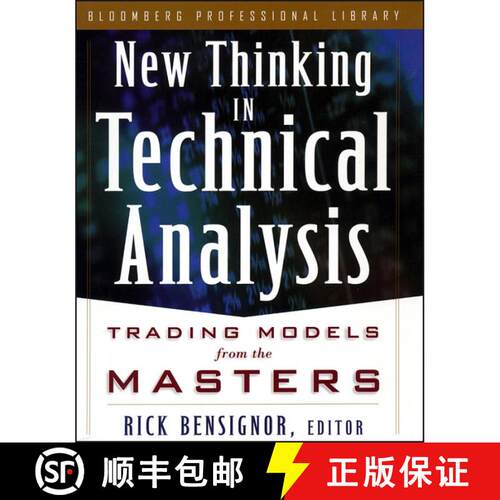 【3-4周达】精装 New Thinking In Technical Analysis: Trading Models From The Masters [Wiley金融] [9781576600498]