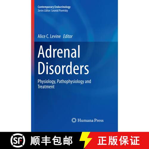 【3-4周达】Adrenal Disorders: Physiology, Pathophysiology and Treatment [9783319873206]