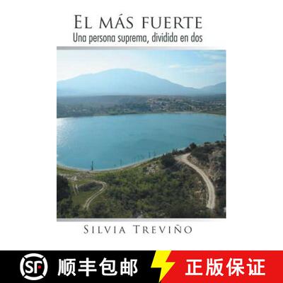 【3-4周达】精装 El Mas Fuerte: Una Persona Suprema, Dividida En DOS [9781463381707]