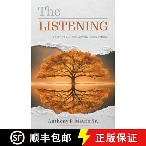 【3-4周达】The Listening: A Silent Sounds Novel [9798900712260]
