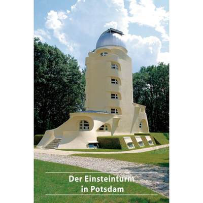 【4周达】Der Einsteinturm in Potsdam [9783422023192]