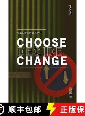 【3-4周达】Choose Decide Change: Why the World Forgets to Do Things [9788869772863]