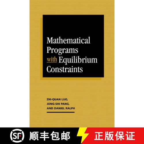 【3-4周达】Mathematical Programs with Equilibrium Constraints [9780521065085]