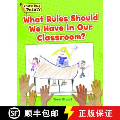 预订 What Rules Should We Have in Our Classroom? [9781625218261]
