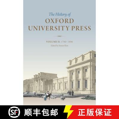 【3-4周达】The History of Oxford University Press, Volume II: 1780-1896 [9780199543151]