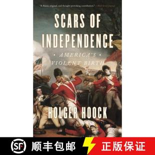 Independence Scars Birth 9780804137300 America 3周达 Violent