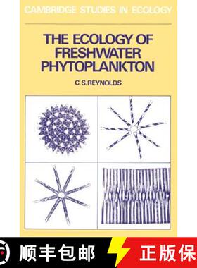 【3-4周达】Ecology of Freshwater Phytoplankton: - The Ecology of Freshwater Phytoplankton [9780521282222]