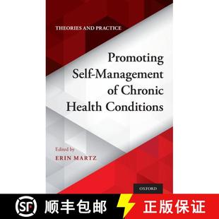 【3-4周达】Promoting Self-Management of Chronic Health Conditions: Theories and Practice [9780190606145]