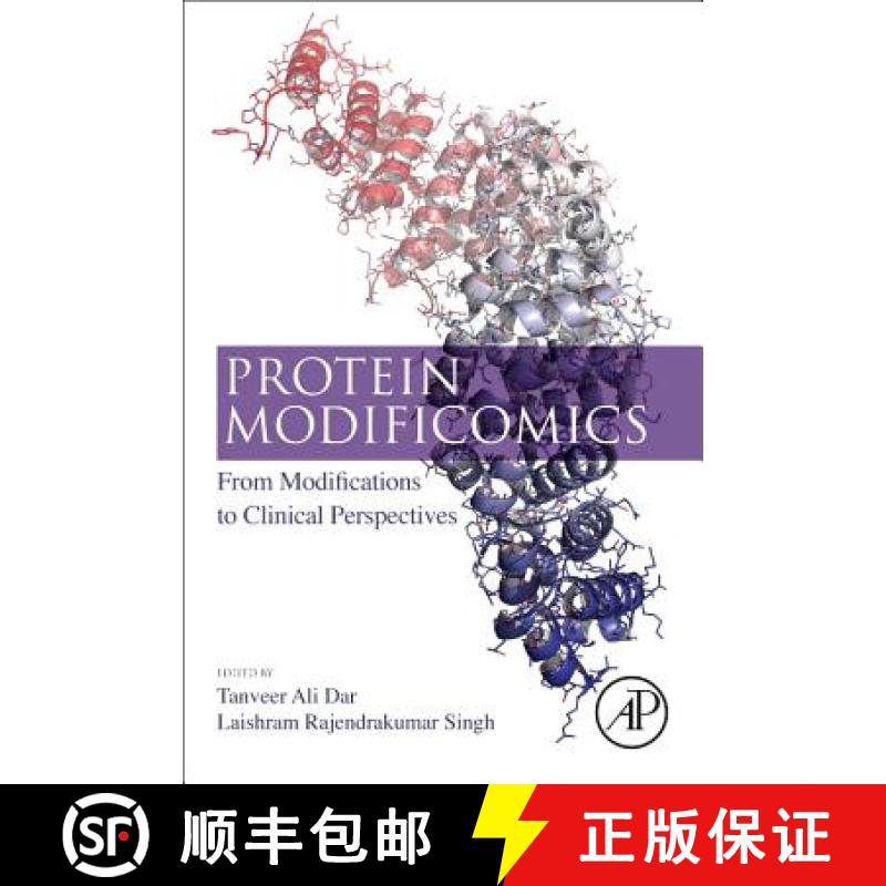 【4周达】Protein Modificomics: From Modifications to Clinical Perspectives [9780128119136]