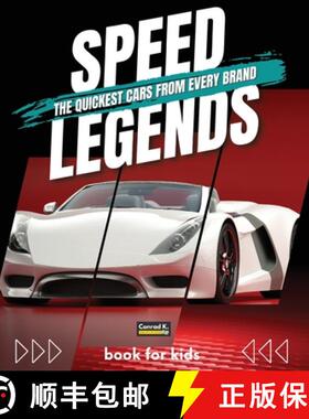 预订 Speed Legends. The Quickest Cars from Every Brand: A colorful book for children with cars and th... [9788367600552]