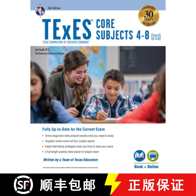 【3-4周达】TExES Core Subjects 4-8 (211) 2nd Ed., with Online Practice Tests [9780738612829]