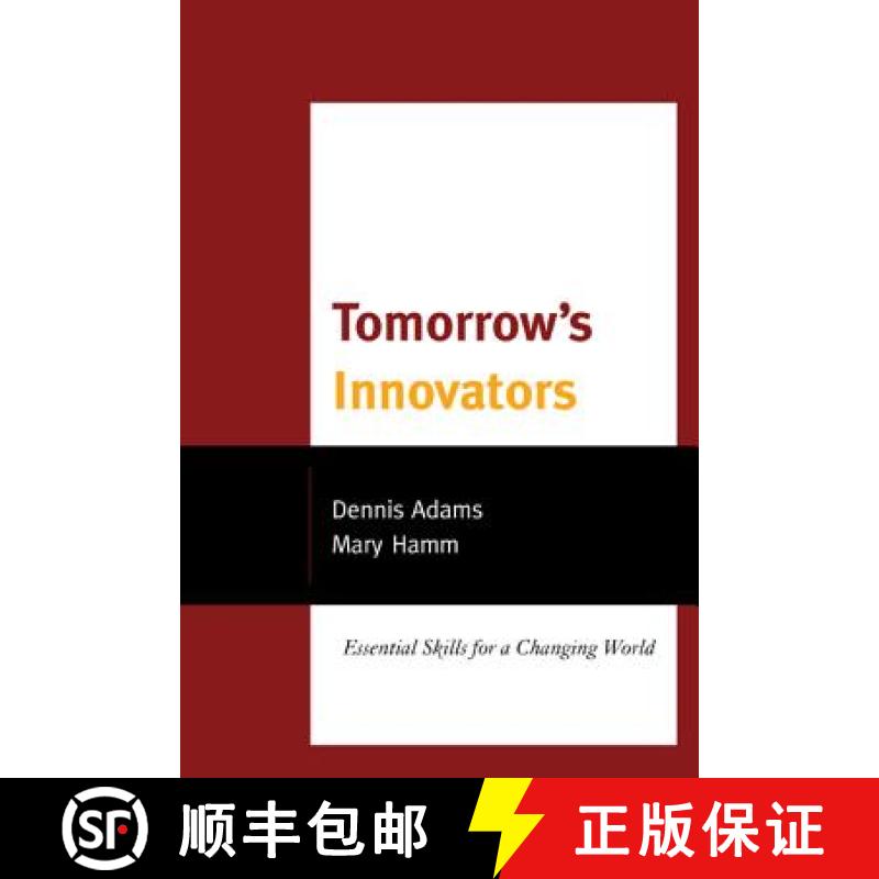 【3-4周达】Tomorrow's Innovators : Essential Skills for a Changing World [9781475800814]