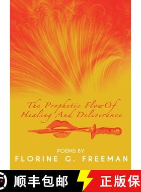 【3-4周达】The Prophetic Flow of Healing and Deliverance [9781662870125]