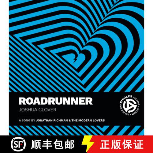 【3-4周达】精装 Roadrunner – A Song by Jonathan Richman and the Modern Lovers [9781478013471]