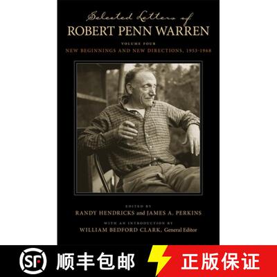 【3-4周达】Selected Letters of Robert Penn Warren – New Beginnings and New Directions, 1953–1968 [9780807133002]