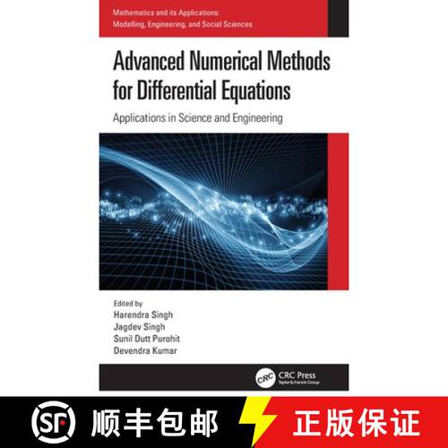 【3-4周达】精装 Advanced Numerical Methods for Differential Equations: Applications in Science and En... [9780367473112]