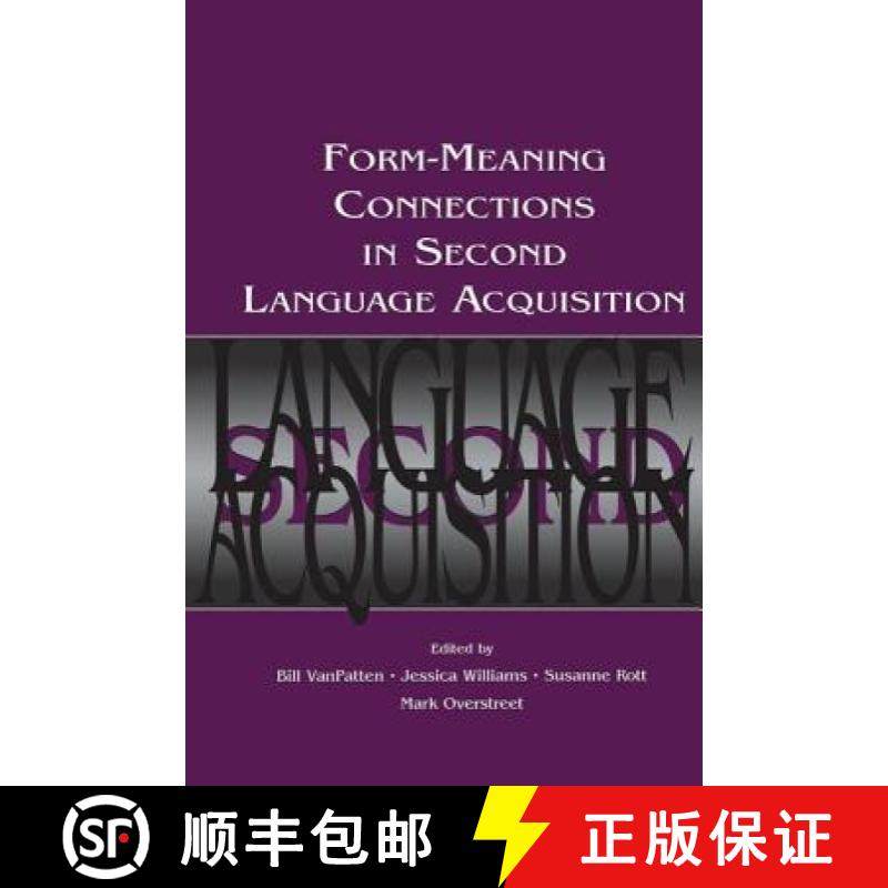 【3-4周达】Form-Meaning Connections in Second Language Acquisition [9781138839953]