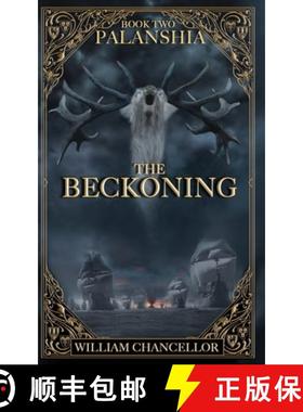 预订 Palanshia: Book Two - the Beckoning [9781952448102]
