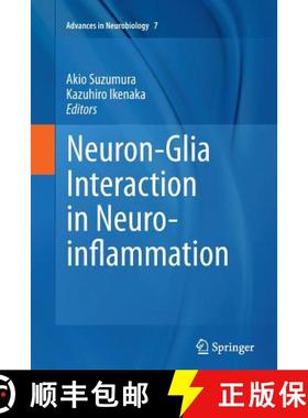 【3-4周达】Neuron-Glia Interaction in Neuroinflammation [9781493953646]
