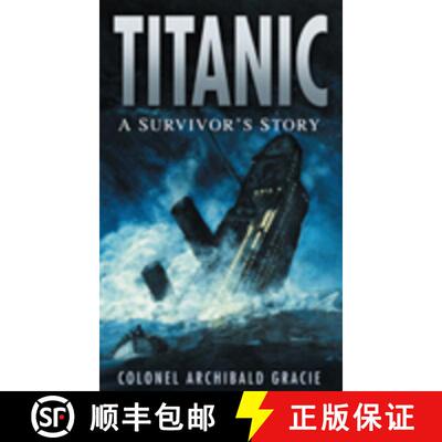 【3-4周达】Titanic: A Survivor's Story [9780750947022]