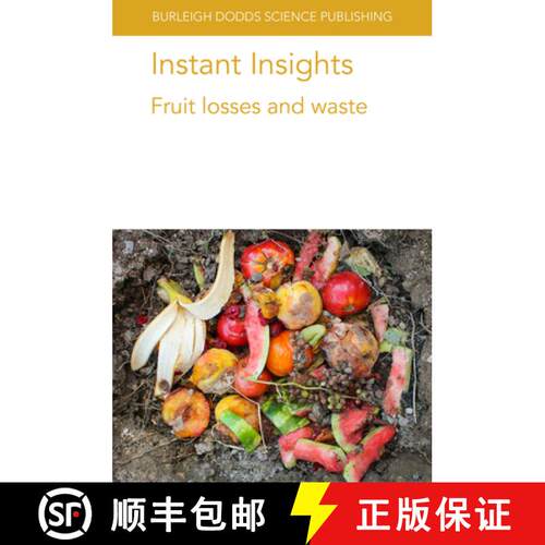 【3-4周达】Instant Insight: Fruit Losses and Waste: Decorate Your Very Own Royal Home! [9781786769732]