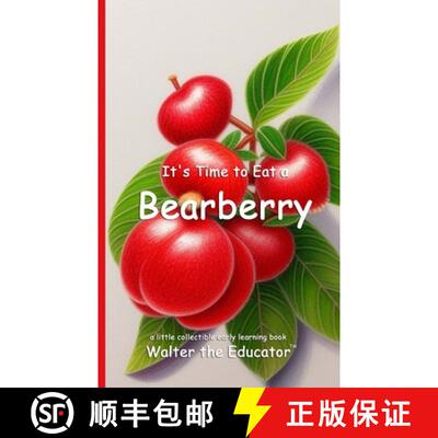 【3-4周达】It's Time to Eat a Bearberry [9798330467129]