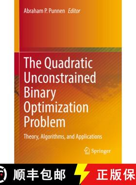【3-4周达】The Quadratic Unconstrained Binary Optimization Problem : Theory, Algorithms, and Applicat... [9783031045226]