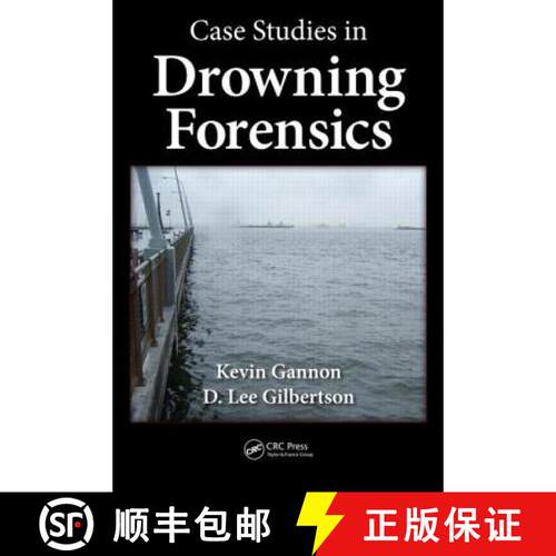 【3-4周达】精装 Case Studies in Drowning Forensics [9781439876640]