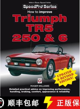 【3-4周达】How to Improve Triumph Tr5, 250 & 6 - Updated & Revised Edition! [9781787111400]