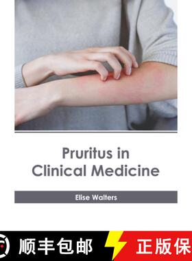 预订 Pruritus in Clinical Medicine [9798887404028]