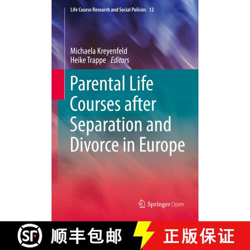 【3-4周达】精装 Parental Life Courses after Separation and Divorce in Europe [9783030445744]