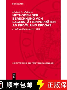 【3-4周达】Methoden Der Berechnung Von Lagerstättenvorräten an Erdöl Und Erdgas [9783112731000]
