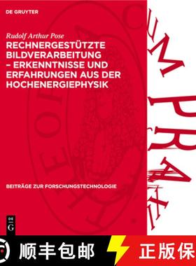 【3-4周达】Rechnergestützte Bildverarbeitung - Erkenntnisse Und Erfahrungen Aus Der Hochenergiephysik [9783112736326]