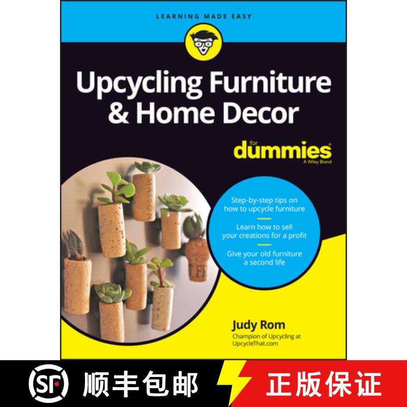 【2-3周达】Upcycling Furniture & Home Decor for Dummies [9781394150021]