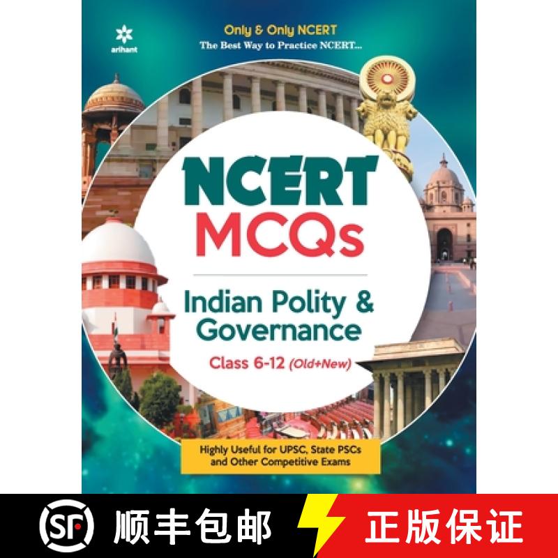 预订 Ncert MCQS Indian Polity & Governance Class 6-12: Highly Useful for Upsc , State Psc and Other C... [9789326191074]