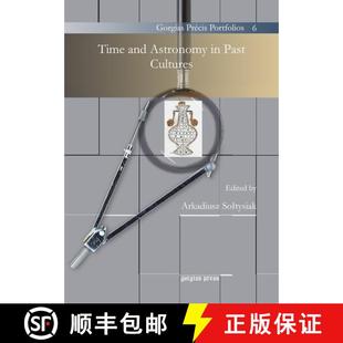 【3-4周达】Time and Astronomy in Past Cultures [9781607246688]